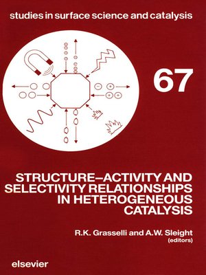 cover image of Structure-Activity and Selectivity Relationships in Heterogeneous Catalysis